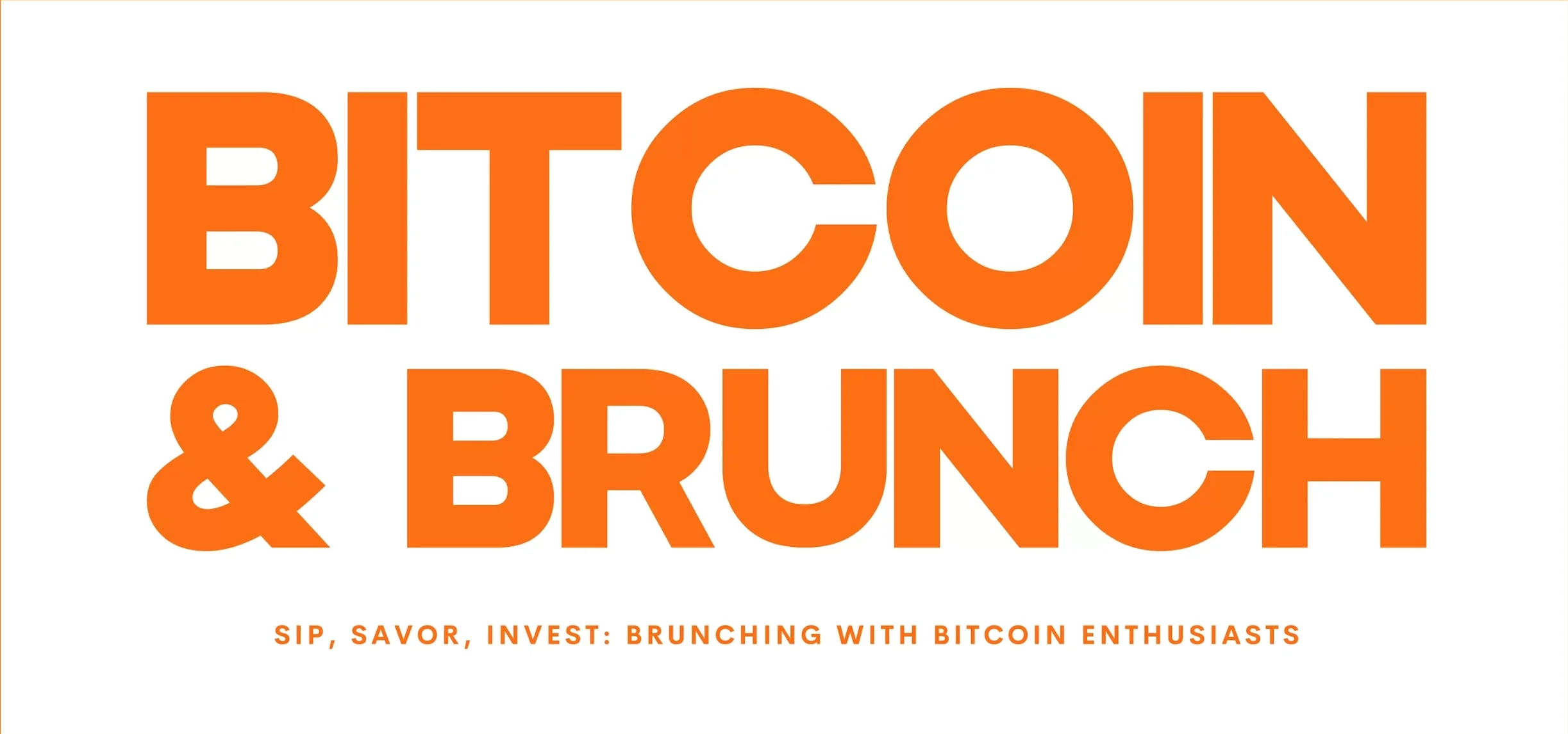 Bitcoin & Brunch